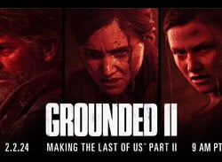 The Last of Us 2 Dates Its Grounded Documentary for 2nd February